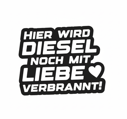 Hier wird Diesel noch mit liebe verbrannt